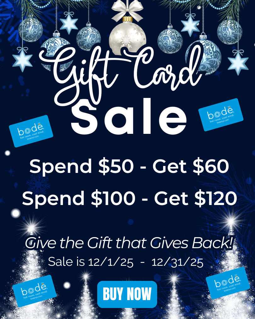 Gift Card Sale 2025 - Bode NYC - Best Hot Yoga Studio in Manhattan