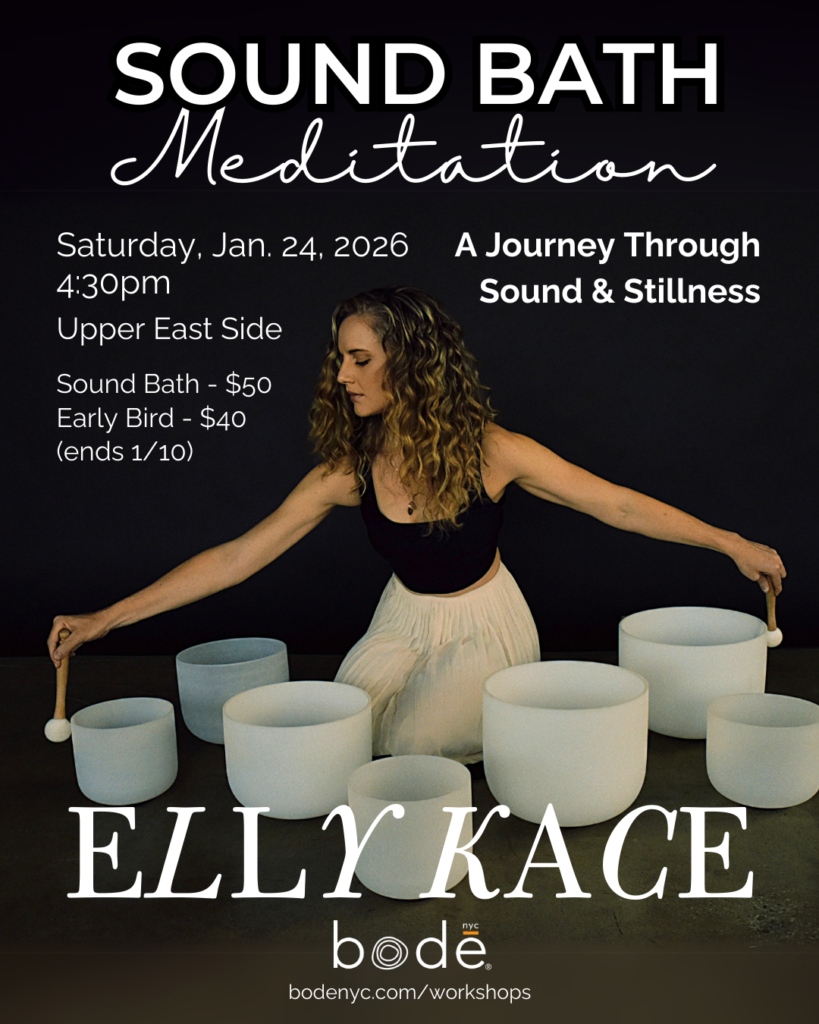Elly Kace leading a sound bath with crystal singing bowls in a bodē nyc workshop graphic announcing the January 24, 2026, 4:30pm meditation event at the Upper East Side studio.